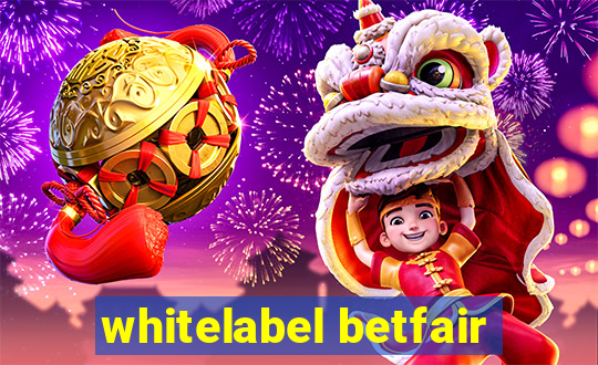 whitelabel betfair